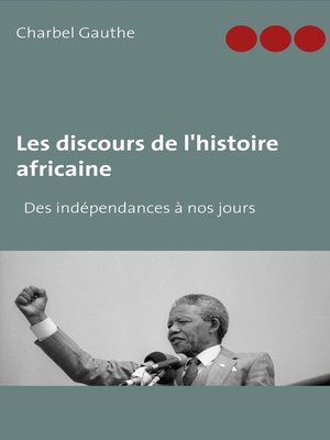 cover image of Les discours de l'histoire africaine
